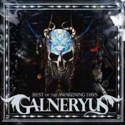 Galneryus : Best of the Awakening Days